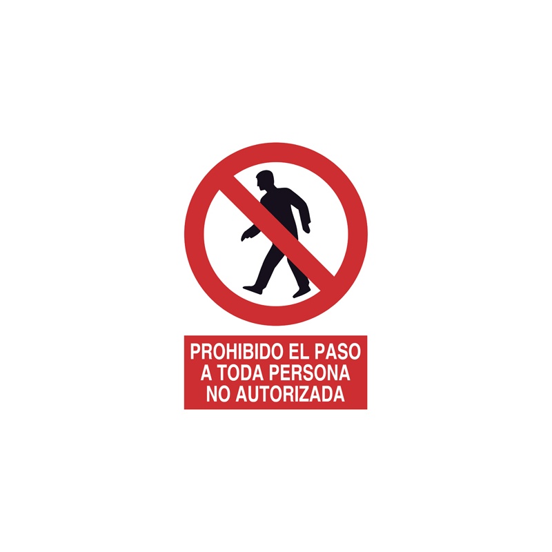 837S | Señal de Prohibido el Paso a Persona No Autorizada